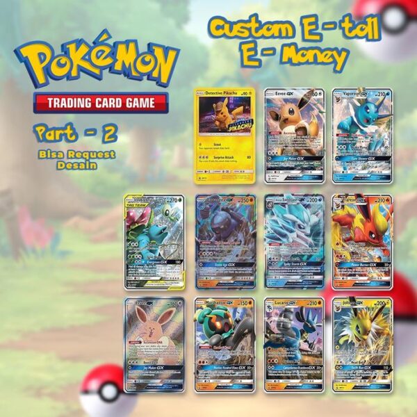 Custom Kartu Etoll Uang elektronik Desain Pokemon tcg 2
